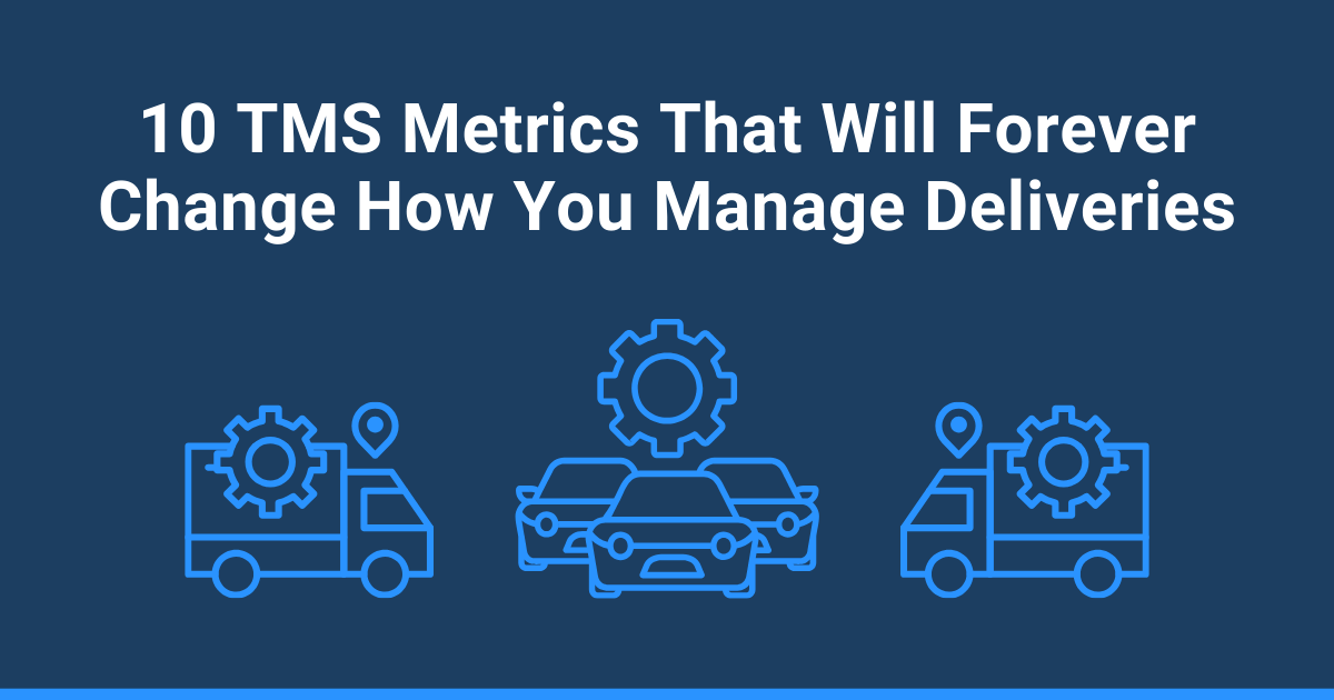 Tms Transport Management System Metrics